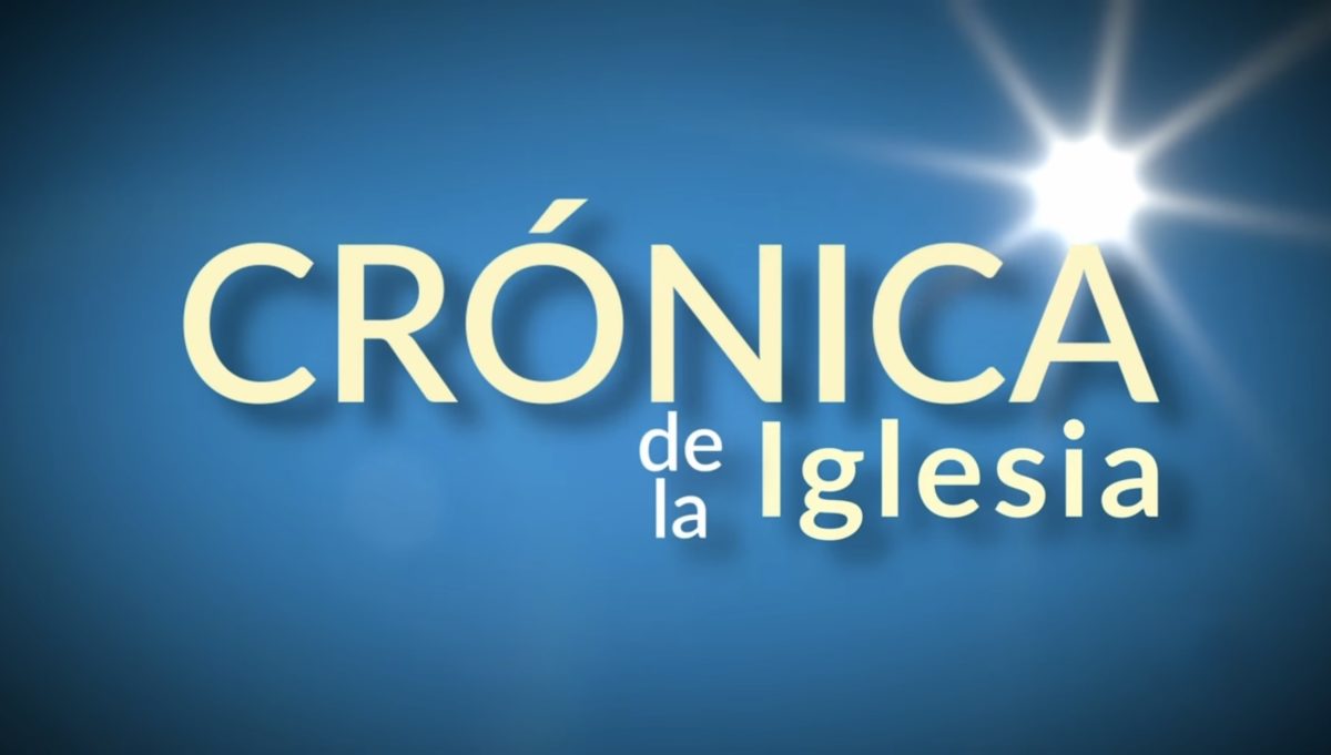 Crónica de la Iglesia