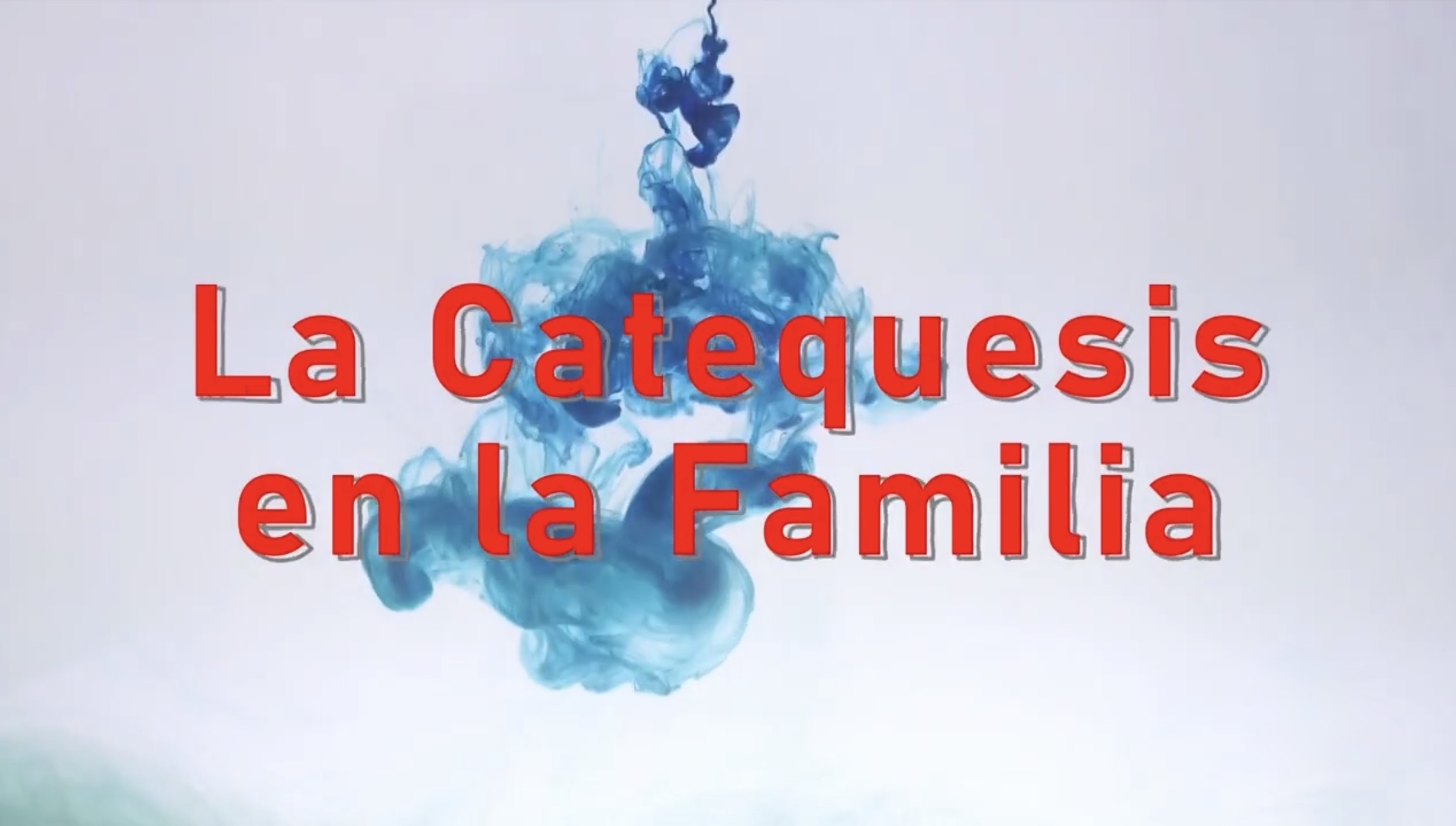 Catequesis en Familia